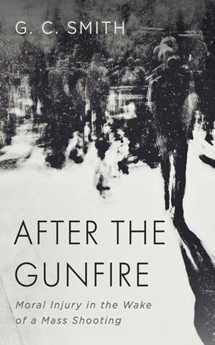 After the Gunfire