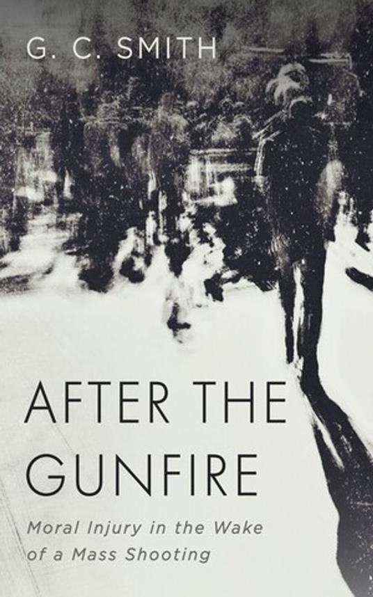 After the Gunfire