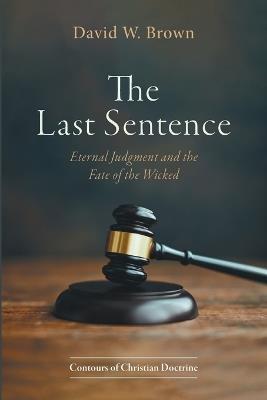 The Last Sentence - David W Brown - cover