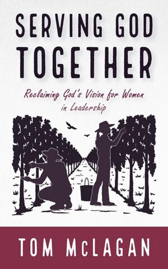 Serving God Together