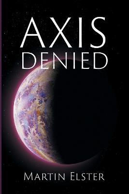 Axis Denied - Martin Elster - cover