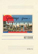 Vintage Lined Notebook Greetings from Evanston, Illinois