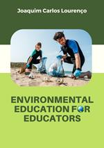 Environmental Education for Educators