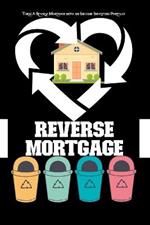 Turn a Reverse Mortgage: Into an Income-Investing Portfolio