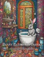 Bunny Bathroom Hijinks: Bunny Bathroom Buffoonery