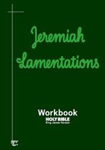 Jeremiah Lamentations Workbook: KJV BIBLE in cursive