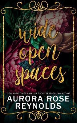 Wide Open Spaces - Aurora Rose Reynolds - cover