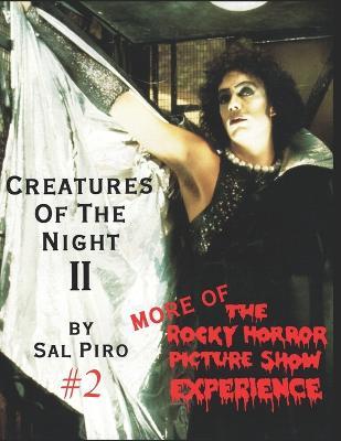 Creatures Of The Night II: More of The Rocky Horror Picture Show Experience - Sal Piro - cover