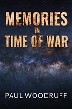 Memories in Time of War