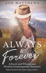 Always and Forever: A Sweet Western Contemporary Romance