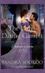 The Lady's Daring Gambit