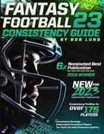 2023 Fantasy Football Consistency Guide