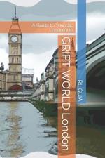 GRIPT WORLD London: A Guide to Touristic Landmarks