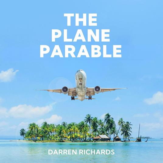 The Plane Parable