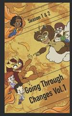 Going Through Changes Vol.1: Season 1 & 2