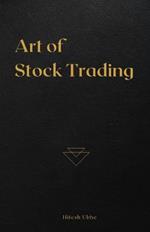 Art of Stock Trading