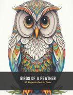 Birds of a Feather: 50 Majestic Owls to Color