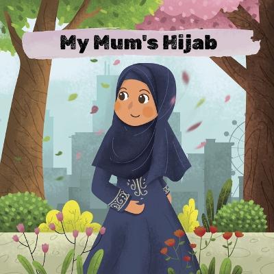 My Mum's Hijab - Eliza Donovan - cover