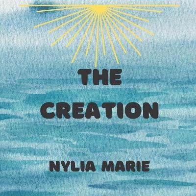 The Creation - Nylia Marie - cover