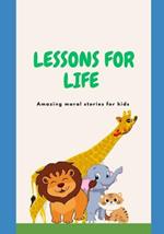 Lessons for Life: 36 Amazing moral story Book for kids with Coloring Animal pictures