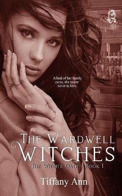 The Witch's Oath: A Telepathy Romance - Tiffany Ann - cover