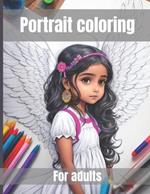 portrait coloring book for adults: cute girls with intricate designs