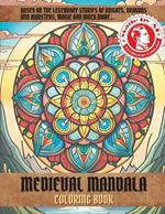 Medieval Mandala: Coloring book