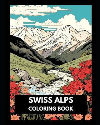 Swiss Alps Coloring Book - Stephane S - cover