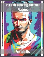 portrait coloring football players: 20 pages with intricate design