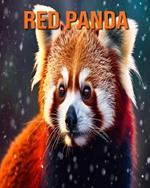 Red Panda: Fun Facts Book for Kids with Amazing Photos