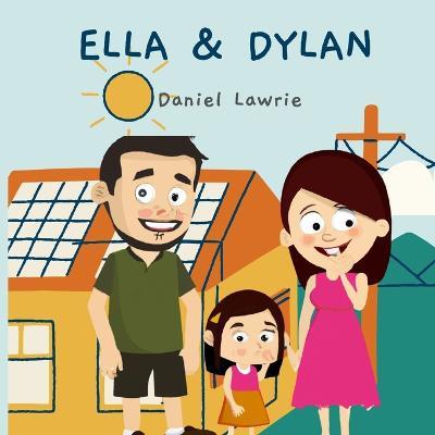 Ella & Dylan: Ella's Leap of Faith: Conquering Fear, Embracing the Unknown - Daniel Lawrie - cover