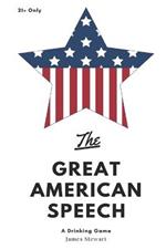 The Great American Speech Drinking Game
