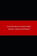 B'ajlom ii Nkotz'i'j Publications' English - Corsican Dictionary