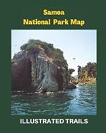 Samoa National Park Map & Illustrated Trails: Guide to Hiking and Exploring Samoa National Park