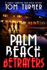 Palm Beach Betrayers