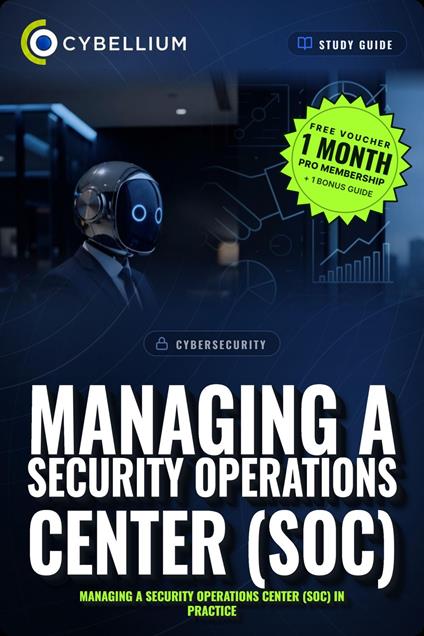Managing a security operations center (SOC)