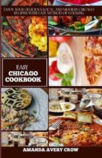 Easy Chicago Recipes: 