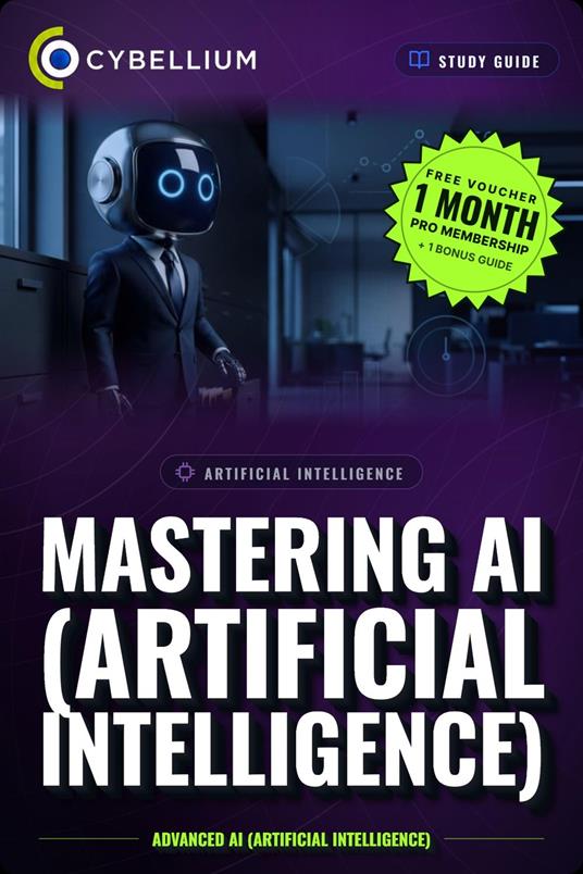 Mastering AI (Artificial Intelligence)