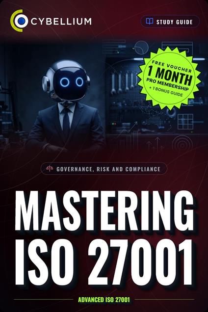 Mastering ISO 27001