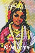 Parvathi: The Mother Goddess