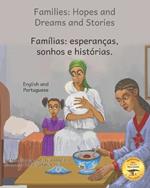Families: Hopes and Dreams and Stories in English and Portuguese