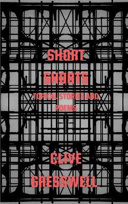 Short Shorts: Topical Stories and Poems - Clive Gresswell - cover
