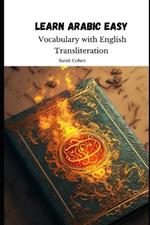 Learn Arabic Easy: Vocabulary with English Transliteration