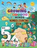 Growing Little Minds: Number Counting Activity Book