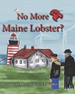No More Maine Lobsters?