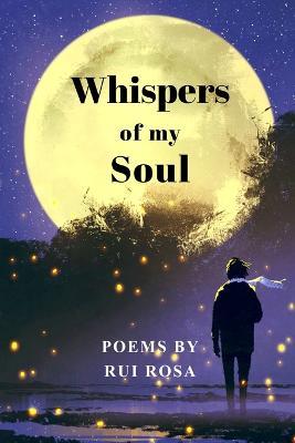 Whispers of my Soul - Rui Rosa - cover