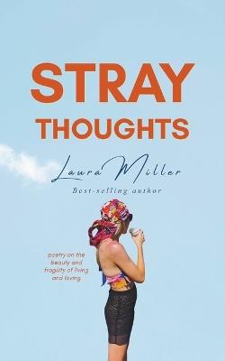 Stray Thoughts - Laura Miller - cover