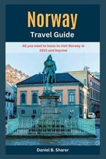 Norway Travel Guide: All you need to know to visit Norway in 2023 and beyond