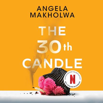 30th Candle, The
