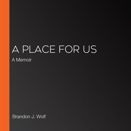 Place for Us, A